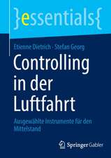 Controlling in der Luftfahrt: Ausgewählte Instrumente für den Mittelstand