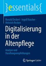 Digitalisierung in der Altenpflege: Analyse und Handlungsempfehlungen