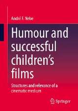 Humour and successful children's films: Structures and relevance of a cinematic medium