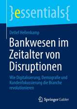 Bankwesen im Zeitalter von Disruptionen: Wie Digitalisierung, Demografie und Kundenfokussierung die Branche revolutionieren