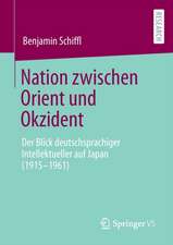 Nation zwischen Orient und Okzident