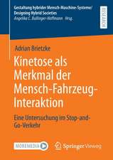 Kinetose als Merkmal der Mensch-Fahrzeug-Interaktion: Eine Untersuchung im Stop-and-Go-Verkehr