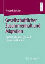 Gesellschaftlicher Zusammenhalt und Migration