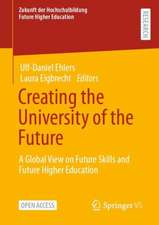 Creating the University of the Future