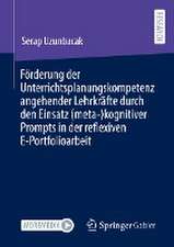 Förderung der Unterrichtsplanungskompetenz angehender Lehrkräfte durch den Einsatz (meta-)kognitiver Prompts in der reflexiven E-Portfolioarbeit