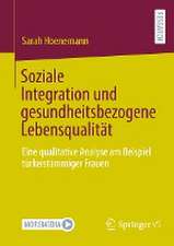 Soziale Integration und gesundheitsbezogene Lebensqualität