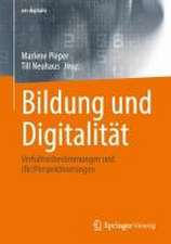 Bildung und Digitalität : Verhältnisbestimmungen und (Re)Perspektivierungen