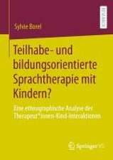 Teilhabe- und bildungsorientierte Sprachtherapie mit Kindern?