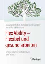 FlexAbility - Flexibel und gesund arbeiten