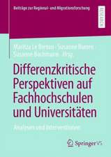 Differenzkritische Perspektiven auf Fachhochschulen und Universitäten: Analysen und Interventionen