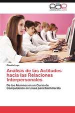 Analisis de Las Actitudes Hacia Las Relaciones Interpersonales