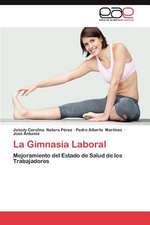 La Gimnasia Laboral