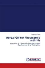 Herbal Gel for Rheumatoid arthritis