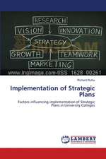 Implementation of Strategic Plans