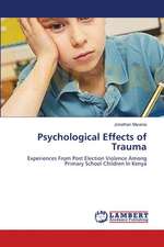 Psychological Effects of Trauma