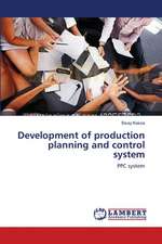 Development of production planning and control system