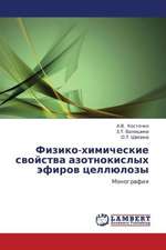 Fiziko-khimicheskie svoystva azotnokislykh efirov tsellyulozy