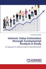 Intrinsic Value Estimation through Fundamental Analysis-A Study