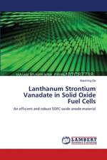 Lanthanum Strontium Vanadate in Solid Oxide Fuel Cells