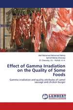 Effect of Gamma Irradiation on the Quality of Some Foods