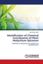 Identification of Chemical Constituents of Plant Hedychium Spicatum