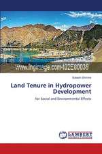 Land Tenure in Hydropower Development