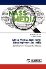 Mass Media and Rural Development in India