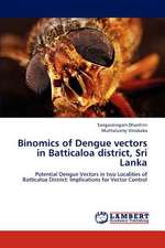 Binomics of Dengue vectors in Batticaloa district, Sri Lanka