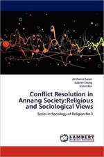 Conflict Resolution in Annang Society: Religious and Sociological Views