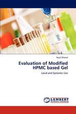 Evaluation of Modified HPMC based Gel