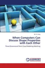 When Computers Can Discuss Shape Properties with Each Other