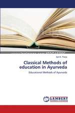 Classical Methods of education in Ayurveda