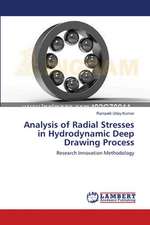 Analysis of Radial Stresses in Hydrodynamic Deep Drawing Process