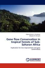 Gene flow Conservation in tropical forests of Sub-Saharan Africa