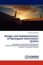 Design and Implementation of Aerospace Information System