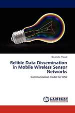 Relible Data Dissemination in Mobile Wireless Sensor Networks