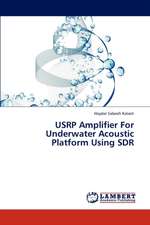 USRP Amplifier For Underwater Acoustic Platform Using SDR