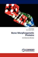 Bone Morphogenetic Proteins