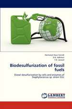 Biodesulfurization of fossil fuels