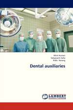 Dental auxiliaries