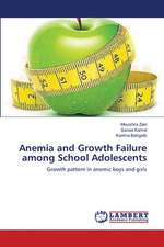 Anemia and Growth Failure among School Adolescents