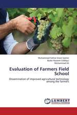 Evaluation of Farmers Field School