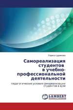 Samorealizatsiya studentov v uchebno-professional'noy deyatel'nosti
