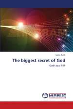 The biggest secret of God