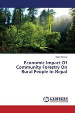 Economic Impact Of Community Forestry On Rural People In Nepal