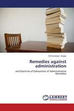 Remedies against administration