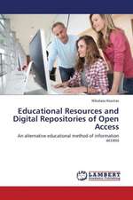 Educational Resources and Digital Repositories of Open Access