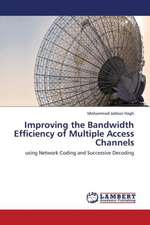 Improving the Bandwidth Efficiency of Multiple Access Channels