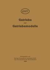 Getriebe und Getriebemodelle: Getriebemodellschau des AWF und VDMA 1928