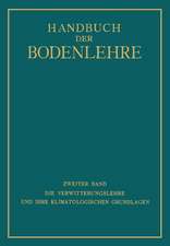 Die Verwitterungslehre und ihre Klimatologischen Grundlagen